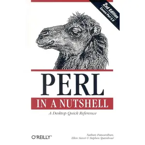 USED-Perl in a Nutshell by Patwardhan, Nathan (Paperback)