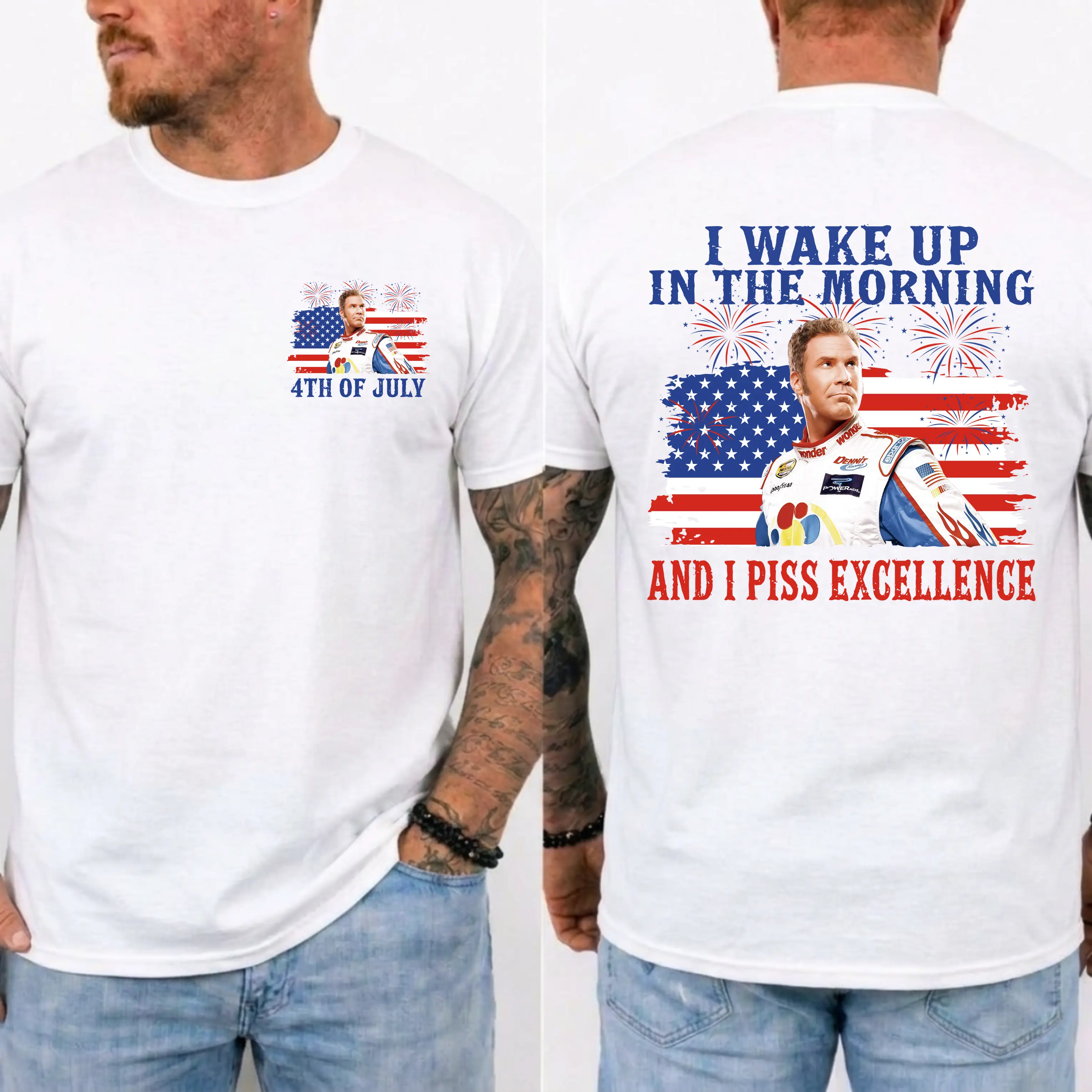 Ricky Bobby Humor Graphic T-Shirt - 4th of July Talladega Nights Top, "I Wake Up In The Morning And I Piss Excellence" Streetwear, USA-Made 250th Anniversary Relaxed Fit Casual Crewneck Round Neck
