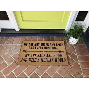 Funny Doormat - We Are Sage and Hood and Wish a Mufuka Would Sassy Welcome Mat for Front Door - Natural Coir Doormat Outdoor - Unique Housewarming Gift for Friends
