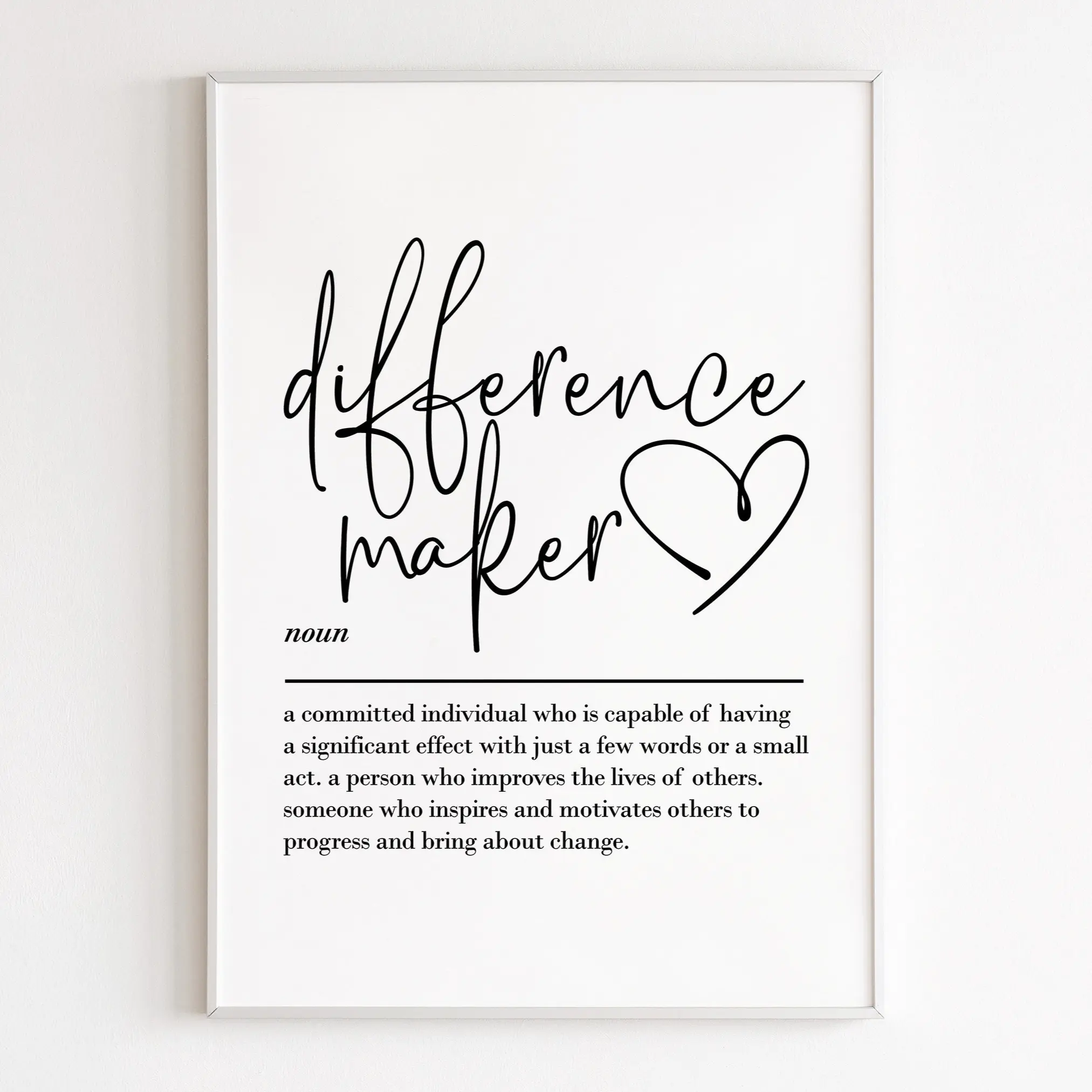 Difference Maker Definition, Print Wall Art, Teacher Gifts, Thank You Gift, Mentor Gift, Coach Gift, Gift For Her Poster No Frame