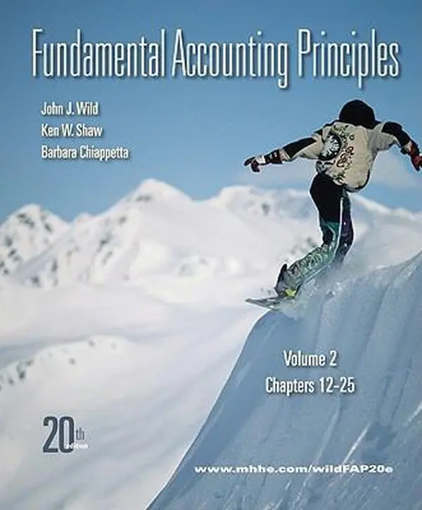 USED-Fundamental Accounting Principles, Vol 2 (Chapters 12-25) by John Wild (Hardcover)