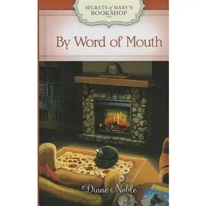 USED-By Word Of Mouth (Secrets of Mary's Bookshop, 5) by Diane Noble (Hardcover)