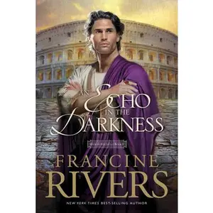 USED-Echo in the Darkness by Rivers, Francine (Paperback)
