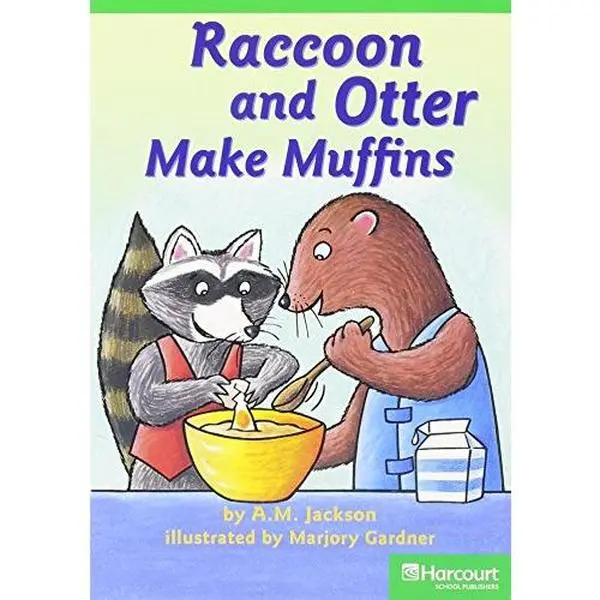 USED Book - Raccoon & Otter Muffin, Advanced Reader Grade 1: Harcourt School Publishers Storytown (Rdg Prgm 08/09/10 Wt) by Hsp (Paperback) - english