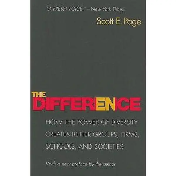 USED-The Difference: How the Power of Diversity Creates Better Groups, Firms, Schools, and Societies - New Edition (Paperback)