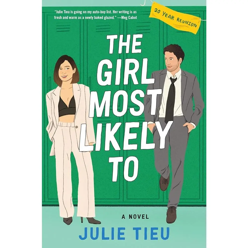 The Girl Most Likely To: A Steamy Second Chance Romance, Perfect for Winter 2025, Fall in Love All Over Again with Rachel and Danny
