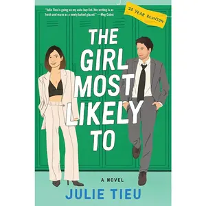 The Girl Most Likely To: A Steamy Second Chance Romance, Perfect for Winter 2025, Fall in Love All Over Again with Rachel and Danny