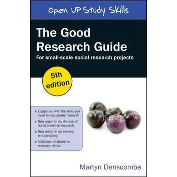 USED-The Good Research Guide: For Small-Scale Social Research Projects by Martyn Densombe (Paperback)