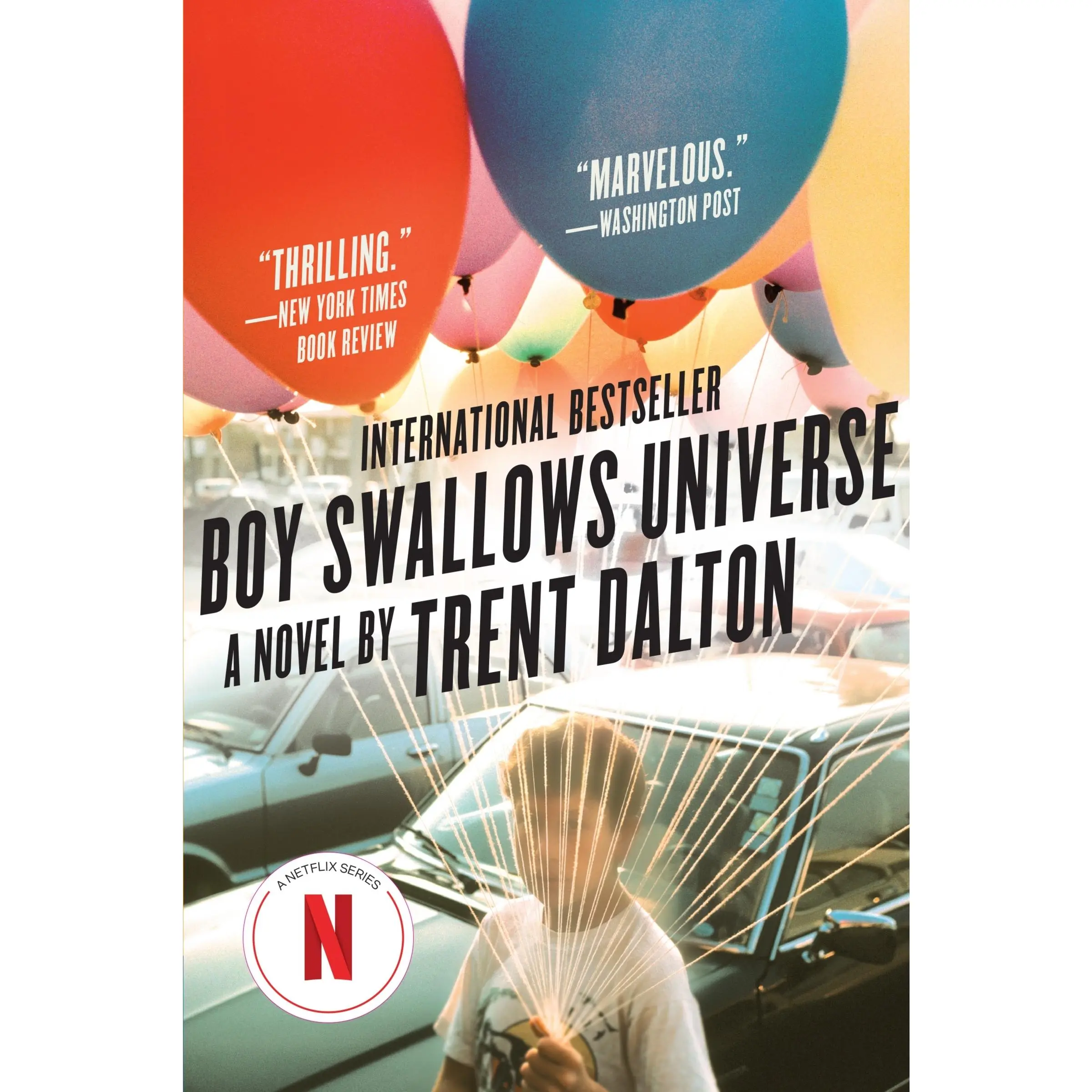 Boy Swallows Universe: A Novel by Trent Dalton [Paperback Book]