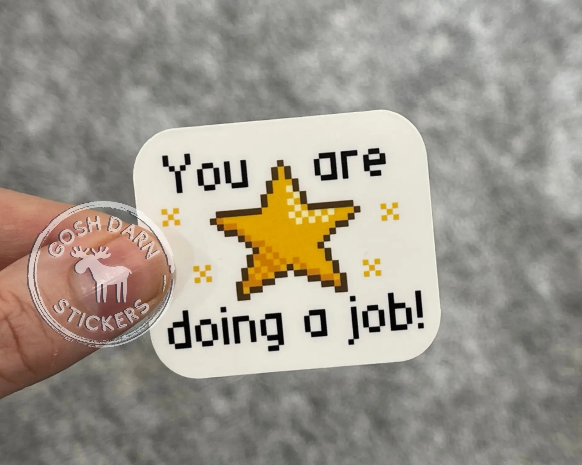 You Are Doing A Job Sticker cute pixel mental health awareness sticker corporate humor sticker anxiety sticker nurse stickers for motivation