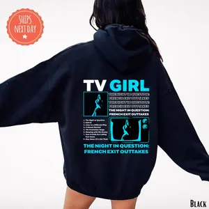 TV Girl Shirt, TV Girl The night in question: french exit outtakes Sweatshirt, TVGirl Artist Hoodie, Music Shirts, trending shirt