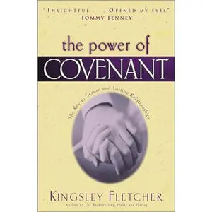 USED-The Power of Covenant by Kingsley Fletcher (Paperback)