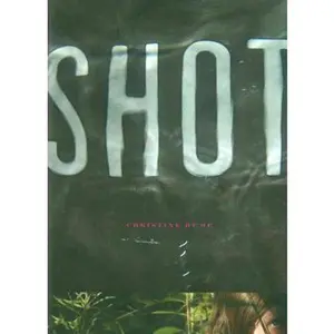 USED-Shot by Hume, Christine (Paperback)