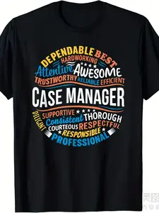 Humorous T-Shirt for Case Managers - A Great Gift for Week Appreciation.Made from, This Short-Sleeved Shirt Is Suitable for Everyone.Unisex Design for The Summer of , Featuring a Printed Style in 220G Pure