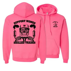 TRUCKER - SUPPORT WOMEN IN SKILLED TRADES HOODIE - SUBLIMATION INK - sweatshirt Sweatshirts Womenswear Pullover Long Sleeve Tops Comfort Casual Welding Versatile