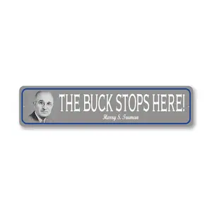 Truman Buck Stops Here Quote Sign