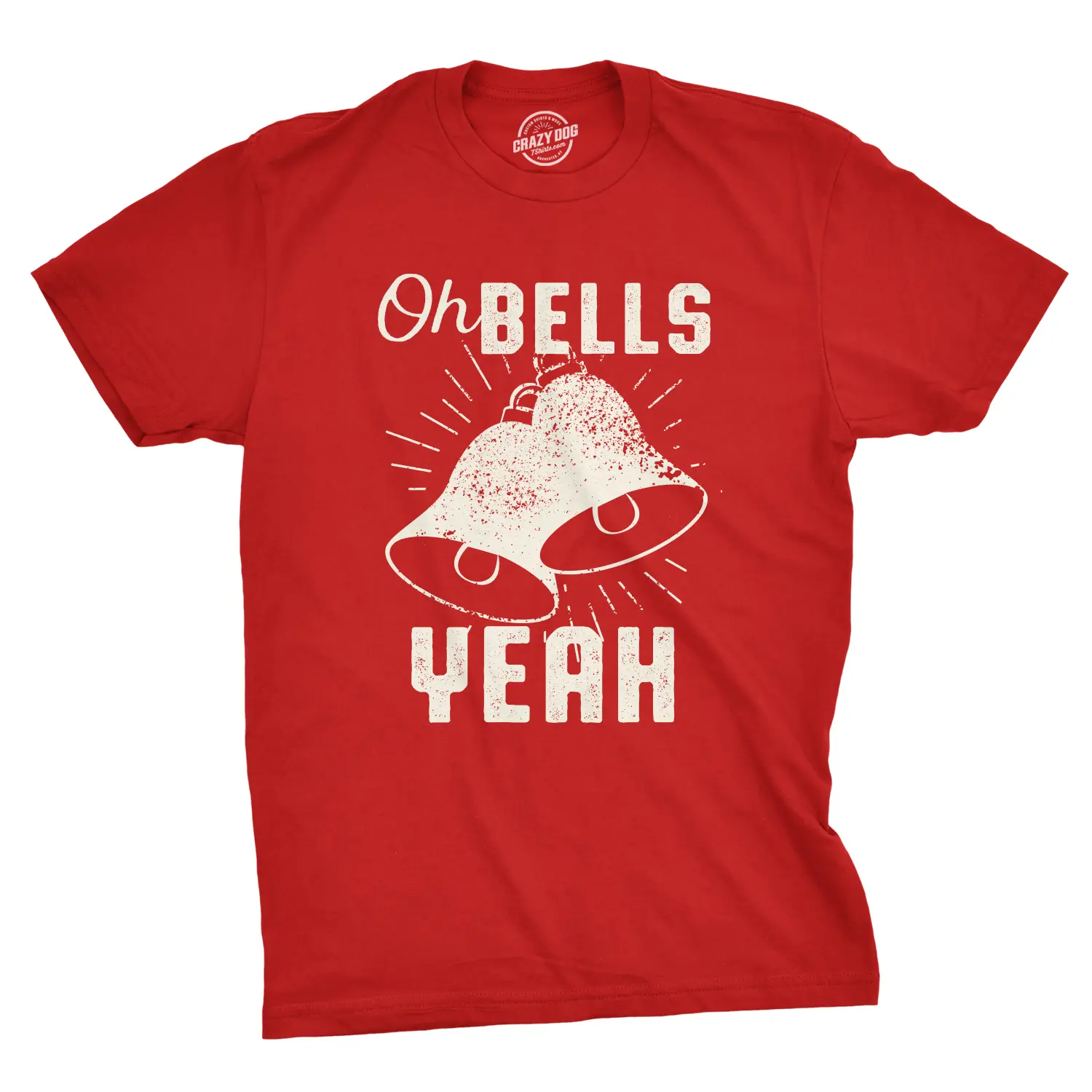 Mens Oh Bells Yeah Funny Christmas T Shirt Festive offensive Xmas Tee Mens Funny T Shirts Cool Vintage Fashion T-Shirt Gift Classic Menswear Christmas Apparel for Men Novelty Tees for Guys Red