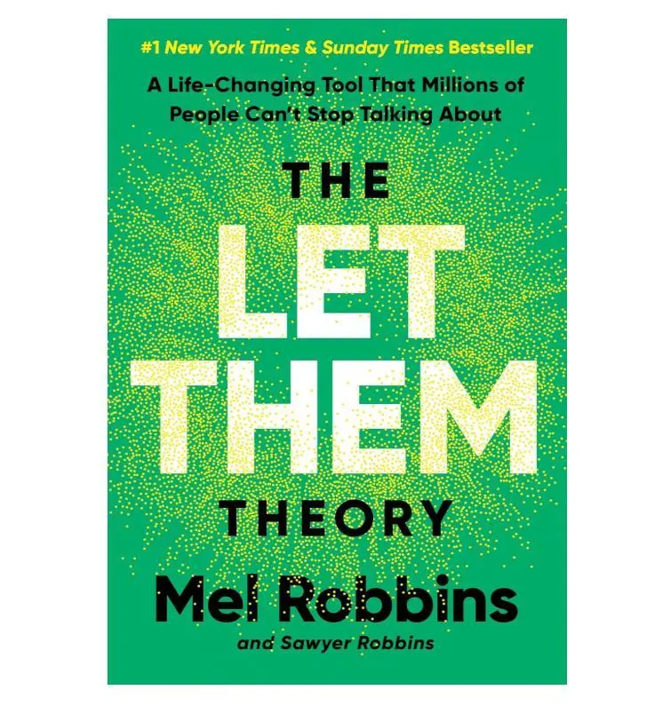 The Let Them Theory - A Life-Changing Self-Help Book,Humanities & Social Sciences Read by Mel Robbins