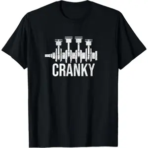 Cranky Car Engine Crankshaft Cars Lover Mechanics  T-Shirt