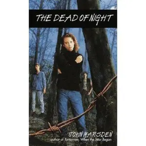 USED-The Dead of Night (The Tomorrow Series #2) by John Marsden (Unknown)