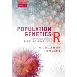USED-Population Genetics with R: An Introduction for Life Scientists by Láruson, Áki Jarl (Hardcover)