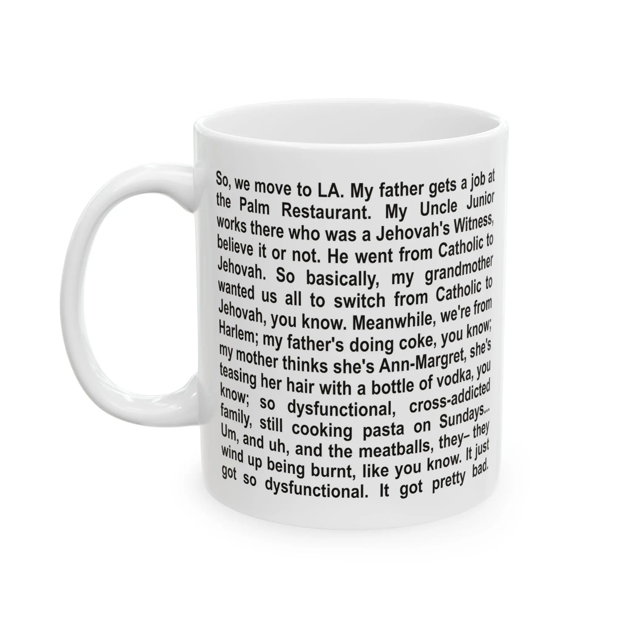 So We Move To LA Ceramic Mug (11oz)