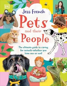 USED-Pets and Their People: The Ultimate Guide to Pets - Whether You've Got One or Not! by French, Jess (Hardcover)