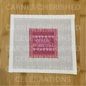 Serial Hobbiest Needlepoint Canvas  | Funny Stitcher Canvas | Pink Pattern Design