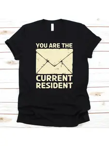 You Are The Current Resident Shirt, Cool Postman Design, Rural Carrier, Letter Carrier Gift, Mailman Graphic, Mail Envelope Tee, Postperson