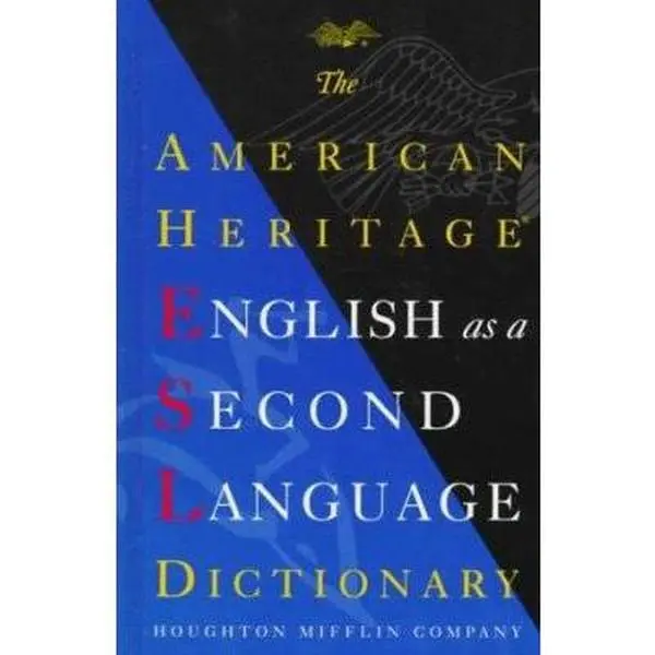 USED-The American Heritage English As a Second Language Dictionary by American Heritage (Paperback)