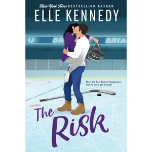 The Risk (Briar U, 2)