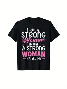 I Am A Strong Woman Because A Strong Woman Raised Me Women's Plus Size Graphic T-Shirt - Black Empowering Slogan Tee with Pink & White Lettering, Geometric Pattern, Casual Round Neck Summer Top, Machine Washable