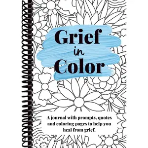 Grief in Color | A Journal for loss, grief and remembrance | Grief Recovery Journal | Books about Loss | Grief Coloring Book | Bereavement Journal | Grief Quotes