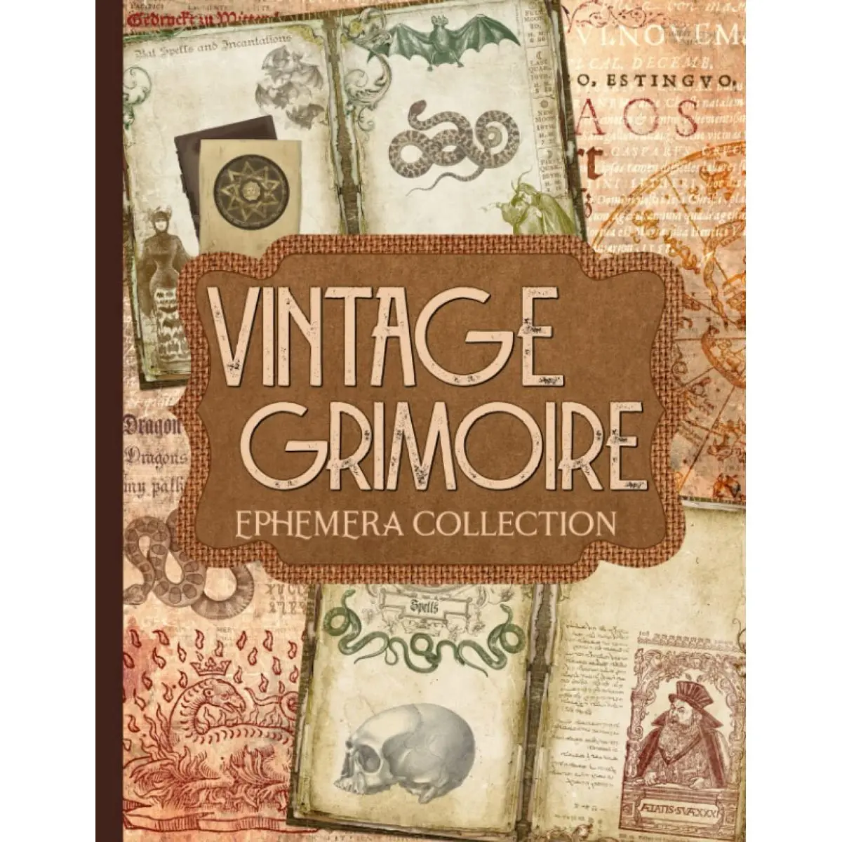 Vintage Grimoire Ephemera Collection: Over 200 Magick & Witchcraft Designs for Junk Journals, Scrapbooks, Decoupage, & Paper Crafts Paperback – April 18, 2023