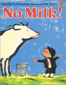 USED-No Milk! by Jennifer A. Ericsson (Paperback)
