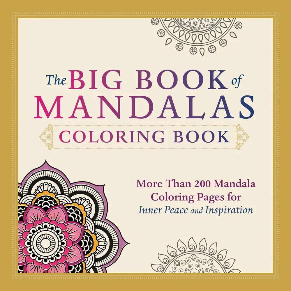 USED Book - The Big Book of Mandalas Coloring Book: More Than 200 Mandala Coloring Pages for Inner Peace and Inspiration by Adams Media (Paperback) - english