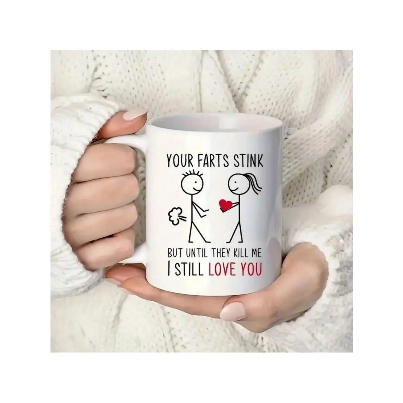 1pc, Funny Love Mug For Cafe, Valentine Mug, Your Farts Stink, Funny Coffee Mug, Anniversary Gift, Couple Gift, Husband Wife Gift, Love Gift For Him, 11oz Ceramic Coffee Mug Double-Sided Design, Drinkware, Party Mug