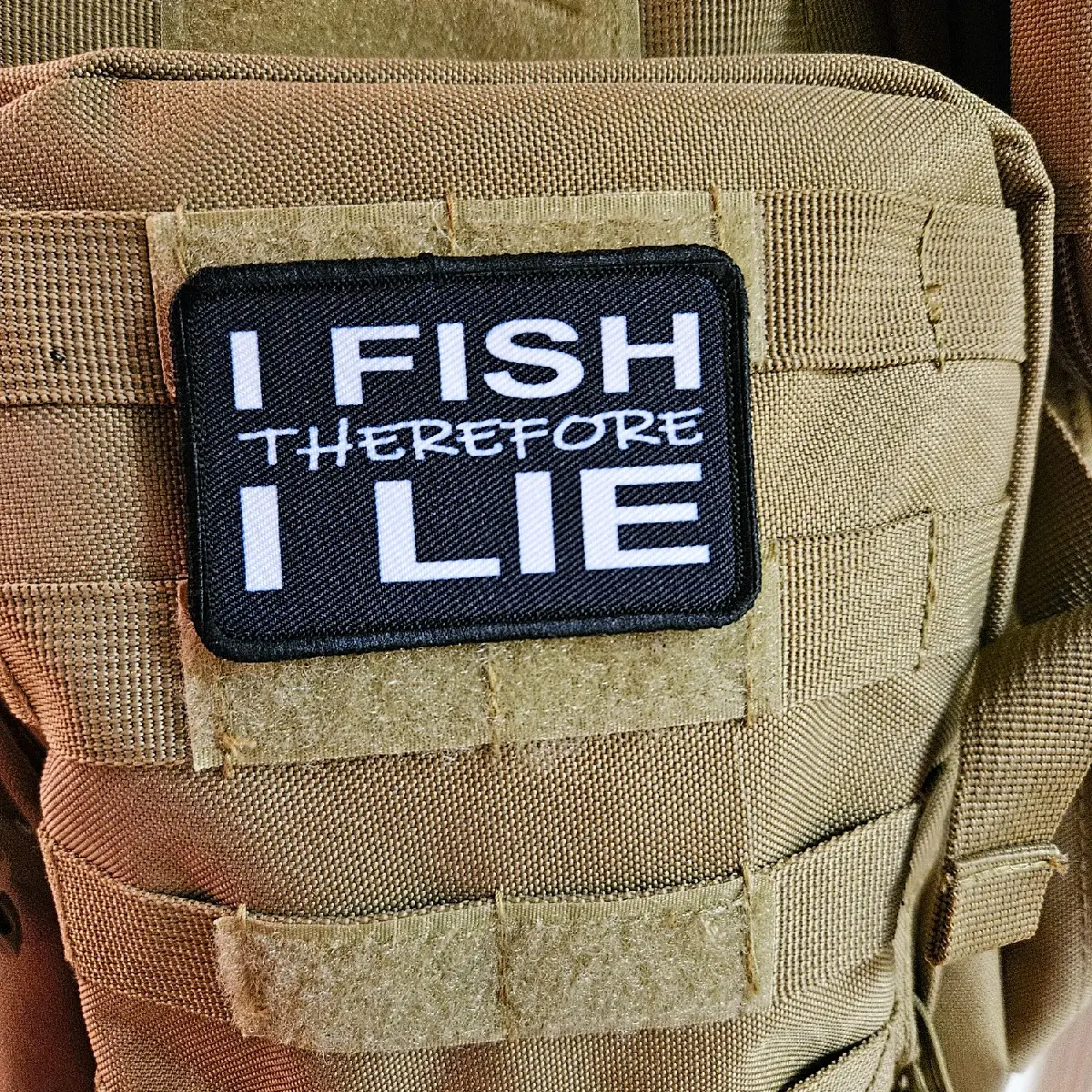 I fish therefore I lie meme funny  2"x3" morale patch with hook and loop backing