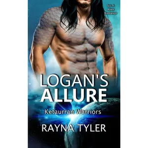 USED-Logan's Allure: Sci-fi Alien Romance by Tyler, Rayna (Paperback)