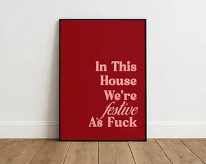 [Sale Up To 30%] [Free Ship] Festive AF Poster  Funny Christmas Quote Wall Art