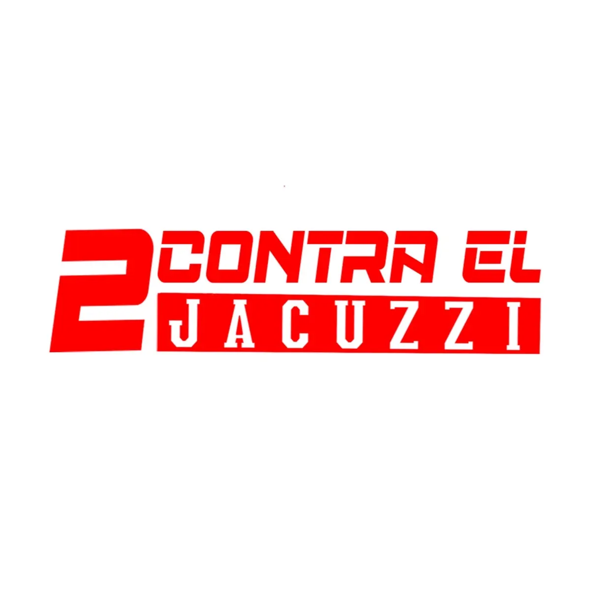 “2 CONTRA EL JACUZZI” VINYL STICKER
