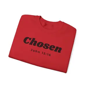 Chosen Sweatshirt Red with John 15:16 Print for Faithful Wear unisex