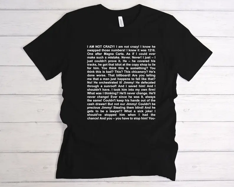 Better Call Saul Shirt Breaking Bad Shirt Chicanery Chuck McGill Funny Meme Shirt Saul Goodman Novelty Shirt - scs15249
