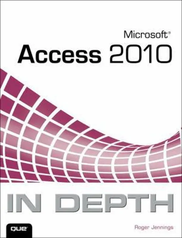 USED-Microsoft Access 2010 in Depth by Jennings, Roger (Paperback)