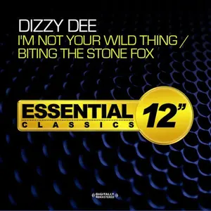 Dizzy Dee - I'm Not Your Wild Thing / Biting the Stone Fox  [COMPACT DISC - CD] Extended Play
