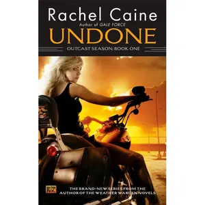 USED Book - Undone: Outcast Season, Book One by Caine, Rachel (Mass Market Paperback) - english