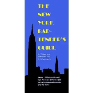 USED-The New York Bartender's Guide by Black Dog and Leventhal Publishers Staff (Hardcover)