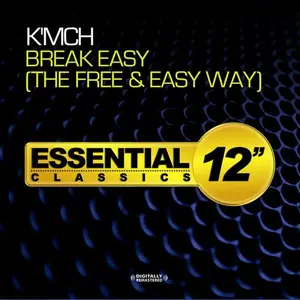 K'McH - Break Easy (Free & Easy Way)  [CD5 MAXI-SINGLE]