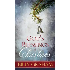 God's Blessings of Christmas: Devotions and Bible Verses Celebrating the Savior's Birth (Devotional Meditations for Advent) – The Perfect Christian Gift for the Holiday Season Paperback – October 15, 2013