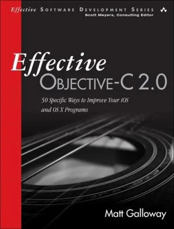 USED Book - Effective Objective-C 2.0: 52 Specific Ways to Improve Your IOS and OS X Programs (Effective Software Development) by Matt Galloway Galloway (Paperback) - english